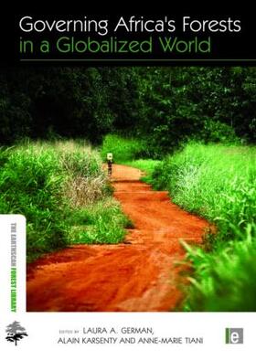 German / Karsenty / Tiani | Governing Africa's Forests in a Globalized World | Buch | 978-1-84407-756-4 | sack.de