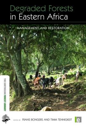 Bongers / Tennigkeit | Degraded Forests in Eastern Africa | Buch | sack.de