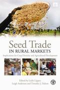 Lipper / Anderson / Dalton |  Seed Trade in Rural Markets | Buch |  Sack Fachmedien