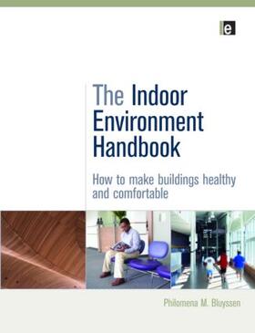 Bluyssen | The Indoor Environment Handbook | Buch | 978-1-84407-787-8 | sack.de