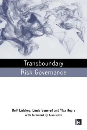 Lidskog / Soneryd / Uggla |  Transboundary Risk Governance | Buch |  Sack Fachmedien