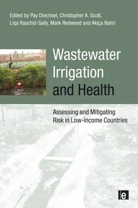 Bahri / Drechsel / Raschid-Sally |  Wastewater Irrigation and Health | Buch |  Sack Fachmedien
