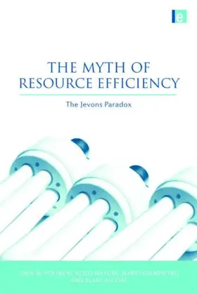 Polimeni / Mayumi / Giampietro |  The Myth of Resource Efficiency | Buch |  Sack Fachmedien