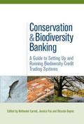 Carroll / Bayon / Fox |  Conservation and Biodiversity Banking | Buch |  Sack Fachmedien