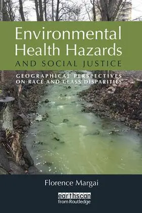 Margai |  Environmental Health Hazards and Social Justice | Buch |  Sack Fachmedien