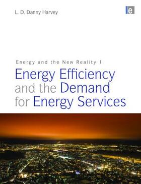 Harvey | Energy and the New Reality 1 | Buch | 978-1-84407-912-4 | sack.de