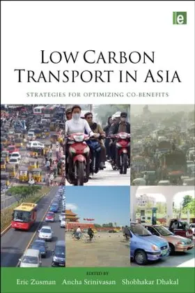 Zusman / Srinivasan / Dhakal |  Low Carbon Transport in Asia | Buch |  Sack Fachmedien