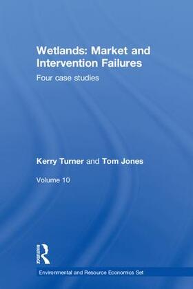 Turner / Jones |  Wetlands: Market and Intervention Failures | Buch |  Sack Fachmedien