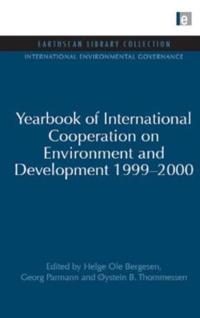 Bergesen / Parmann / Thommessen |  Yearbook of International Cooperation on Environment and Development 1999-2000 | Buch |  Sack Fachmedien