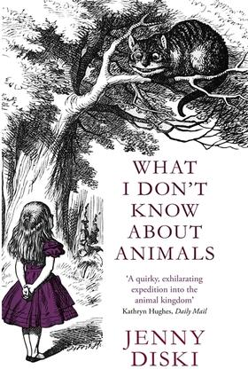 Diski |  What I Don't Know About Animals | Buch |  Sack Fachmedien