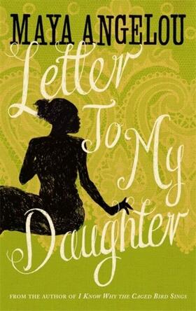 Angelou |  Letter to My Daughter | Buch |  Sack Fachmedien