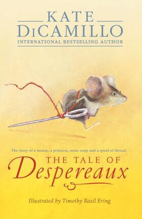 DiCamillo |  The Tale of Despereaux | Buch |  Sack Fachmedien