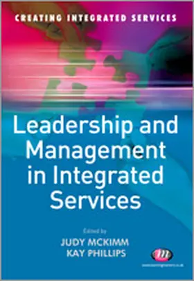 McKimm / Phillips |  Leadership and Management in Integrated Services | Buch |  Sack Fachmedien