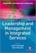 Mckimm / McKimm / Phillips |  Leadership and Management in Integrated Services | Buch |  Sack Fachmedien