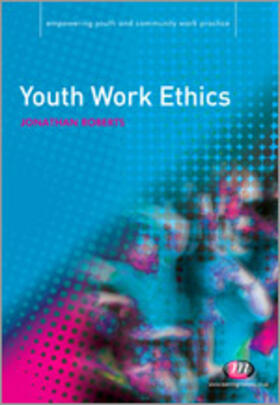 Roberts |  Youth Work Ethics | Buch |  Sack Fachmedien