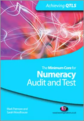 Patmore / Woodhouse | The Minimum Core for Numeracy: Audit and Test | Buch | 978-1-84445-272-9 | www.sack.de