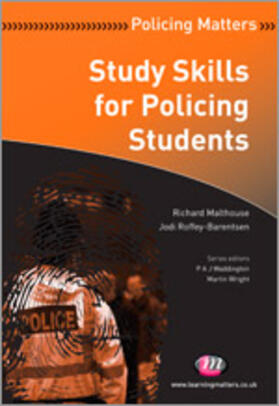 Malthouse / Roffey-Barentsen |  Study Skills for Policing Students | Buch |  Sack Fachmedien