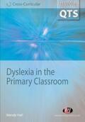 Hall |  Dyslexia in the Primary Classroom | eBook | Sack Fachmedien