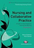 Goodman / Clemow |  Nursing and Collaborative Practice | eBook | Sack Fachmedien