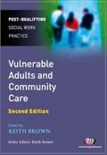 Brown |  Vulnerable Adults and Community Care | eBook | Sack Fachmedien
