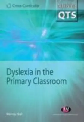 Hall |  Dyslexia in the Primary Classroom | eBook | Sack Fachmedien