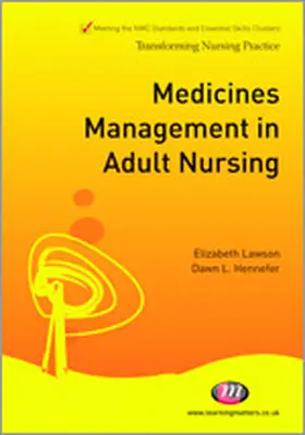Lawson / Hennefer | Medicines Management in Adult Nursing | Buch | 978-1-84445-842-4 | www.sack.de