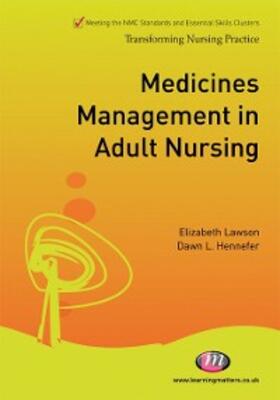 Lawson / Hennefer | Medicines Management in Adult Nursing | E-Book | sack.de