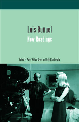 Evans / Santaolalla |  Luis Bunuel: New Readings | Buch |  Sack Fachmedien