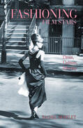 Moseley |  Fashioning Film Stars: Dress, Culture, Identity | Buch |  Sack Fachmedien