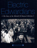 Toulmin |  Electric Edwardians: The Films of Mitchell and Kenyon | Buch |  Sack Fachmedien