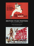 Branhagan / Branaghan / Chibnall |  British Film Posters: An Illustrated History | Buch |  Sack Fachmedien