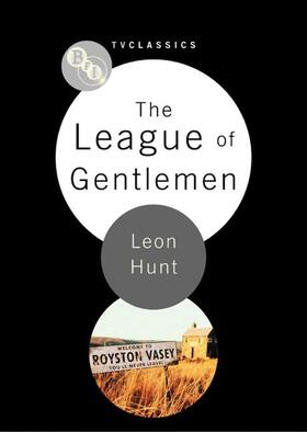 Hunt |  The League of Gentlemen | Buch |  Sack Fachmedien
