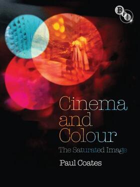 Coates |  Cinema and Colour | Buch |  Sack Fachmedien