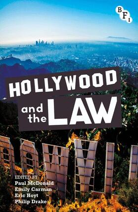 Mcdonald / Carman / Hoyt |  Hollywood and the Law | Buch |  Sack Fachmedien