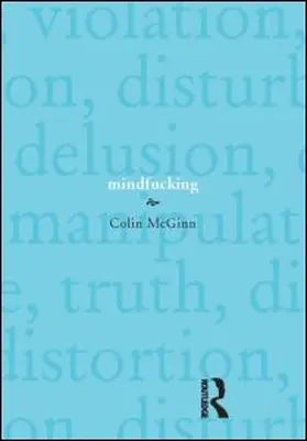 McGinn |  Mindfucking | Buch |  Sack Fachmedien