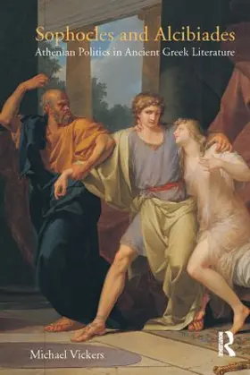 Vickers |  Sophocles and Alcibiades | Buch |  Sack Fachmedien