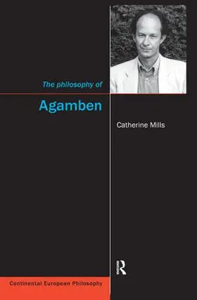 Mills |  The Philosophy of Agamben | Buch |  Sack Fachmedien