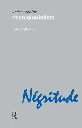Hiddleston | Understanding Postcolonialism | Buch | 978-1-84465-160-3 | www.sack.de