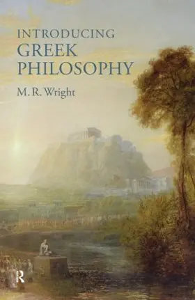 Wright |  Introducing Greek Philosophy | Buch |  Sack Fachmedien