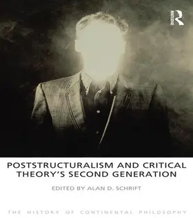 Schrift | Poststructuralism and Critical Theory's Second Generation | Buch | 978-1-84465-216-7 | www.sack.de