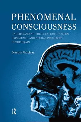 Platchias |  Phenomenal Consciousness | Buch |  Sack Fachmedien