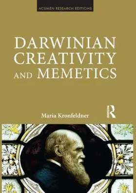 Kronfeldner |  Darwinian Creativity and Memetics | Buch |  Sack Fachmedien