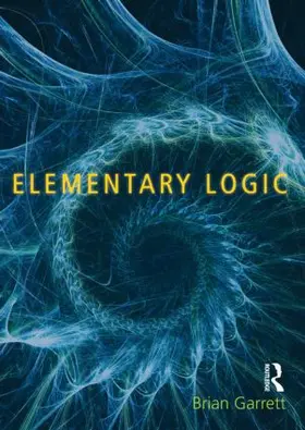 Garrett | Elementary Logic | Buch | 978-1-84465-518-2 | www.sack.de