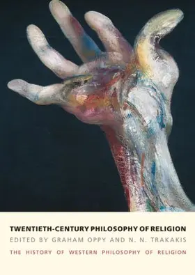 Oppy / Trakakis |  Twentieth-Century Philosophy of Religion | Buch |  Sack Fachmedien