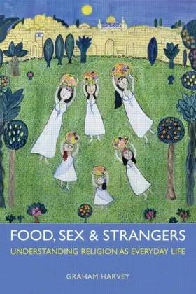 Harvey |  Food, Sex and Strangers | Buch |  Sack Fachmedien