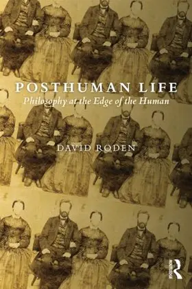 Roden |  Posthuman Life | Buch |  Sack Fachmedien