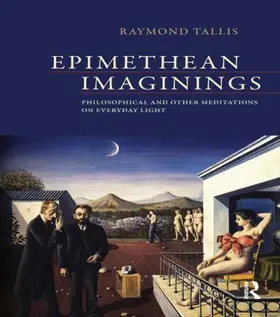 Tallis |  Epimethean Imaginings | Buch |  Sack Fachmedien