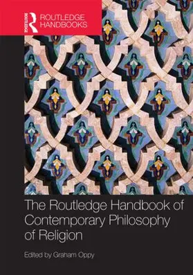 Oppy |  The Routledge Handbook of Contemporary Philosophy of Religion | Buch |  Sack Fachmedien