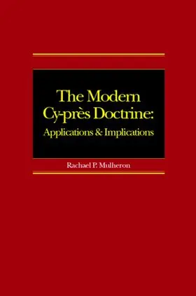Mulheron |  The Modern Cy-près Doctrine | Buch |  Sack Fachmedien