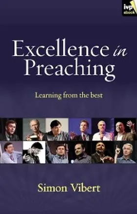 Vibert |  Excellence in Preaching | eBook | Sack Fachmedien